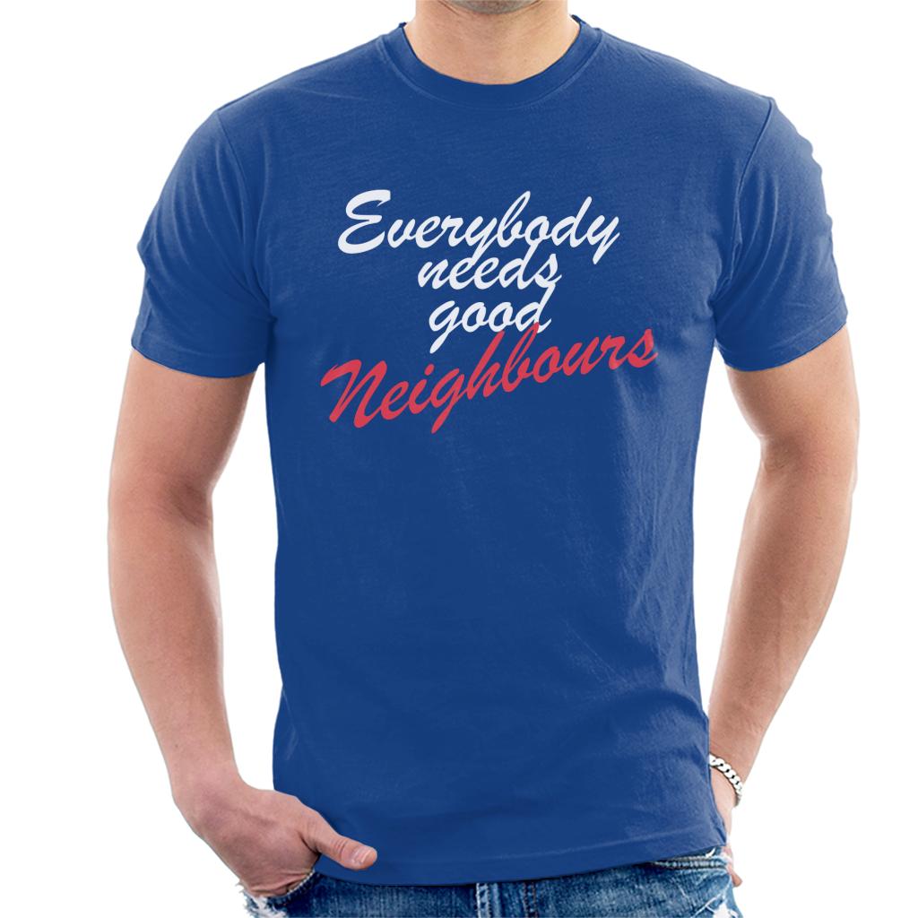 Neighbours Everybody Needs Good Men's T-Shirt product image 4
